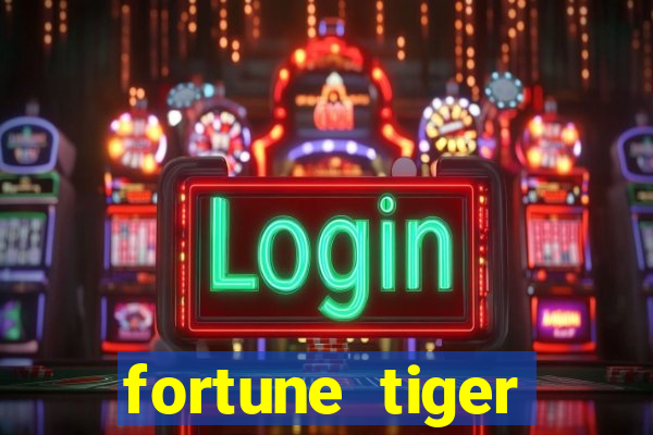 fortune tiger gratis teste